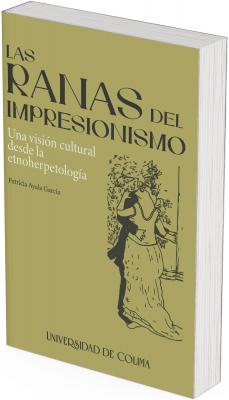 El fondo de la portada es de un color ocre verdoso uniforme, evocando tonos naturales, posiblemente en alusión al hábitat de las ranas. En la parte central derecha se encuentra una ilustración en línea negra que representa a una figura femenina vestida con indumentaria del siglo XIX (época del impresionismo), pero con un rostro de rana antropomorfizada. El vestido es largo, con mangas voluminosas y adorno en la cintura. La figura está de pie frente a un follaje, evocando una escena de jardín o entorno natural.  La tipografía del título está cuidadosamente distribuida en dos estilos:  “LAS RANAS DEL IMPRESIONISMO” aparece en letras mayúsculas de estilo serif elegante, con la palabra RANAS destacada en mayor tamaño y peso tipográfico, aludiendo visualmente al centro temático.  El subtítulo, “Una visión cultural desde la etnoherpetología”, está en minúsculas blancas con un estilo clásico y refinado, que contrasta con el fondo oscuro.  En la parte inferior, se presenta el logotipo de la Universidad de Colima en negro.