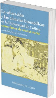 Portada del libro “La educación y las ciencias biomédicas en la Universidad de Colima como factor de avance social”, con imagen de una investigadora usando un microscopio en laboratorio sobre fondo azul con patrones de red.