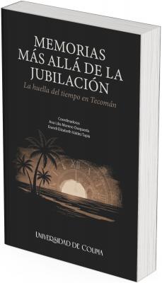 Portada del libro “Memorias más allá de la jubilación”, con paisaje de palmeras frente al mar y un reloj antiguo que simboliza el paso del tiempo.
